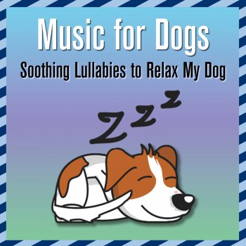 Relaxmydog feat. Dog Music Dreams Warm and Cosy