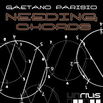 Gaetano Parisio Needind Chords (Rino Cerrone Rmx)