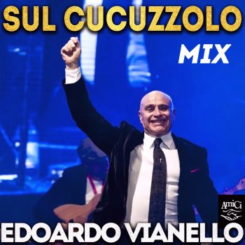 Edoardo Vianello Sul cucuzzolo (Mix)