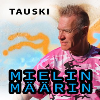 Tauski Mielinmäärin