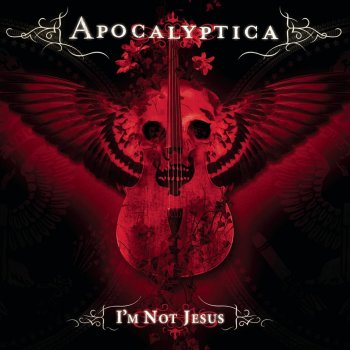 Apocalyptica feat. Corey Taylor I'm Not Jesus