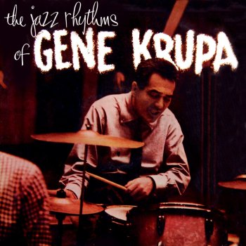 Gene Krupa Hippdeebip