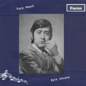 Yaco Monti El Mundo Es Gris, Se Torna Azul