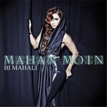 Mahan Moin Bi Mahali