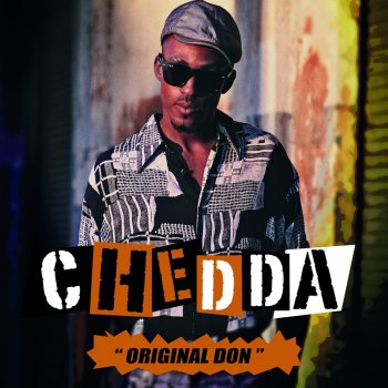 Исполнитель Chedda, альбом Original Don