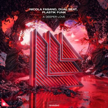 Nicola Fasano feat. Dual Beat & Plastik Funk A Deeper Love