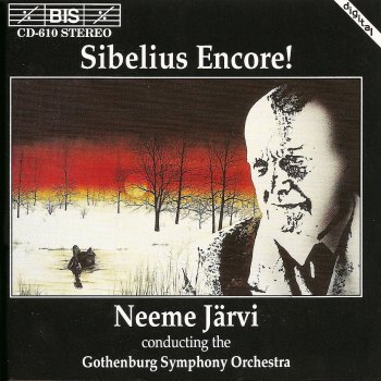 Jean Sibelius, Gothenburg Symphony Orchestra & Neeme Järvi Rakastava (The Lover), Op. 14: III. Good Evening! … Farewell!