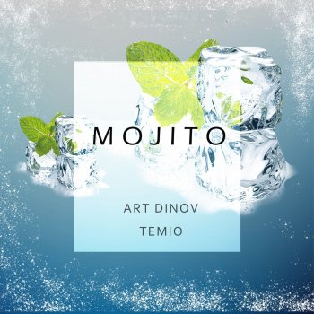 Art Dinov feat. Temio Mojito