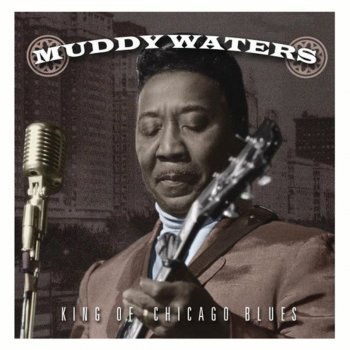 Muddy Waters I'm Gonna Cut Your Head