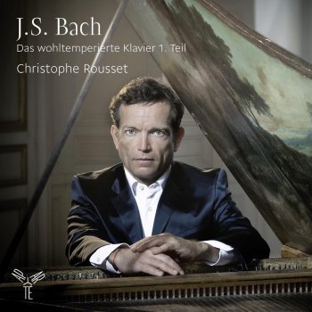 Christophe Rousset The Well-Tempered Clavier, Book 1: Prelude No. 17 en La Bémol, BWV 862