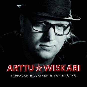 Arttu Wiskari Tappavan hiljainen rivarinpätkä