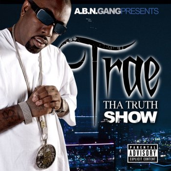 Trae tha Truth Pushin