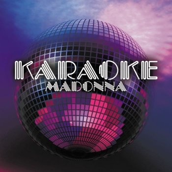 Karaoke Library Get Together (Karaoke Version) [In the Style of Madonna]