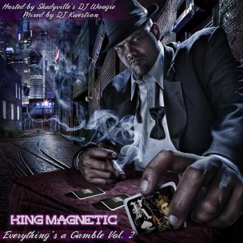 King Magnetic feat. Joell Ortiz & Tug McRaw The Trifecta