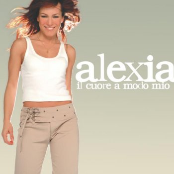 Alexia C'Est La Vie
