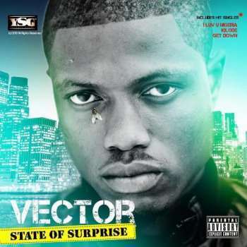 Vector feat. Chuddy K Downtown (feat. Chuddy K)