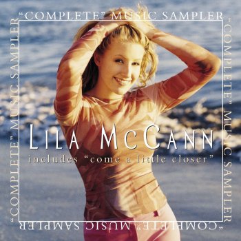 Lila McCann Come a Little Closer (Single Version)