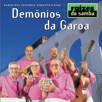 Demônios da Garoa Joga A Chave - 1996 Digital Remaster;