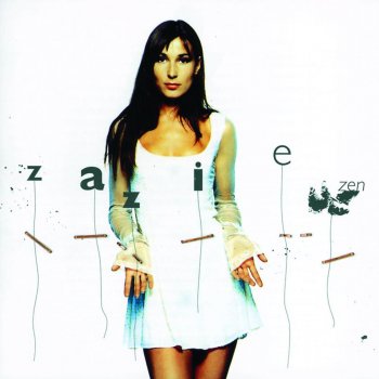 Zazie Je t'aime mais