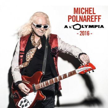 Michel Polnareff Je suis un homme (Live)