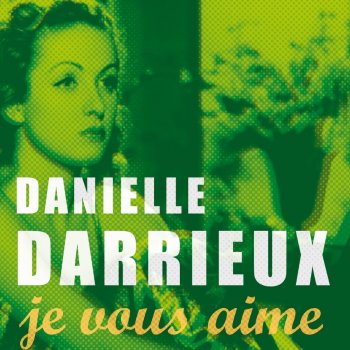 Danielle Darrieux La chanson de la poupée
