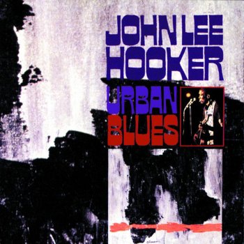 John Lee Hooker Hot Spring Water, Pt. II