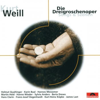 Franz Josef Degenhardt feat. Hanne Wieder, James Last and His Orchestra & James Last Die Dreigroschenoper - Arr. James Last: Zweites Dreigroschenfinale: Erst kommt das Fressen, dann kommt die Moral