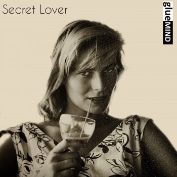 Gluemind Secret Lover