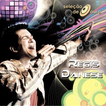 Regis Danese Faz Um Milagre Em Mim (Como Zaqueu, Eu Quero Subir) - Ao Vivo