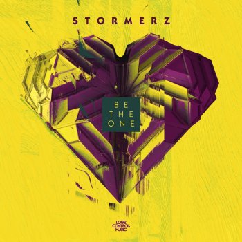 Stormerz Be the One