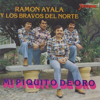 Ramon Ayala y Sus Bravos Del Norte Capullito De Rosa