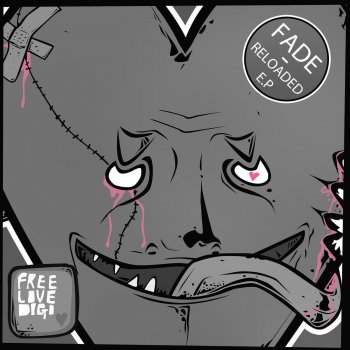 Fade Reloaded - Original Mix