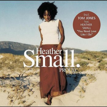 Heather Small Proud