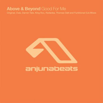 Above & Beyond Good for Me (Darren Tate Remix)