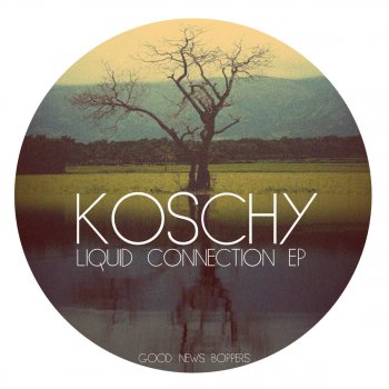 Koschy Connection - Original Mix