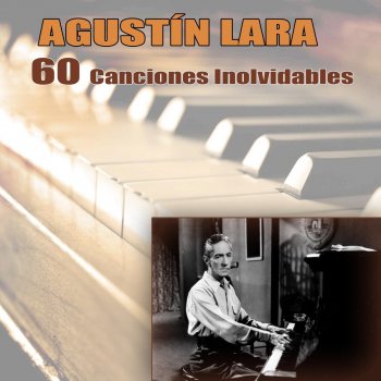 Agustín Lara Sueño Guajiro