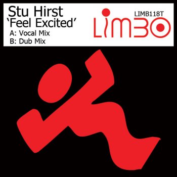 Stu Hirst Feel Excited (Dub Mix)