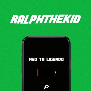 RalphTheKiD Não to Ligando