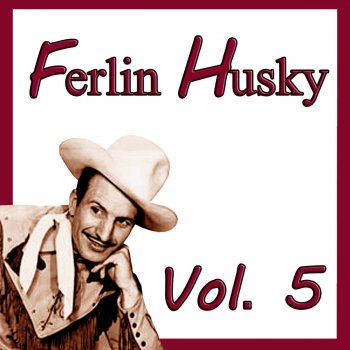 Ferlin Husky Make Me Live