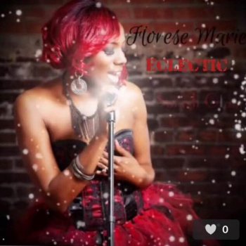 Florese Marie My Sister (Kevnisha Martin)