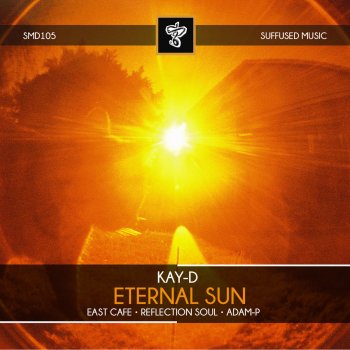 Kay-D Eternal Sun - Original Mix