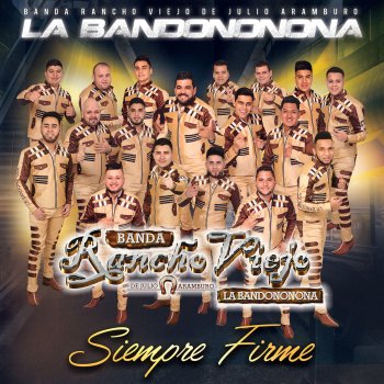 Banda Rancho Viejo De Julio Aramburo La Bandononona Talento Especial