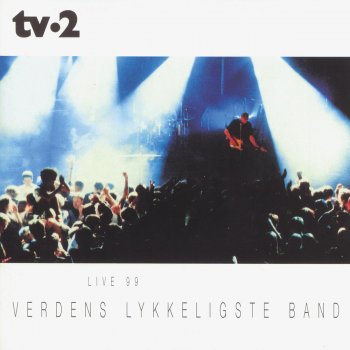 TV-2 Be Bab A Lu La (Live)