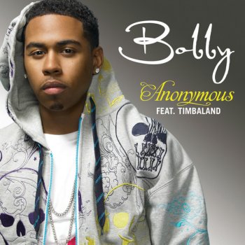 Bobby V. feat. Timbaland Anonymous - Radio Edit