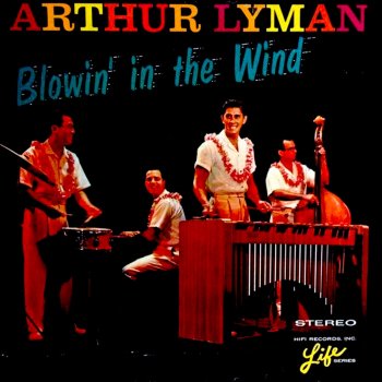 Arthur Lyman He's Gone Away