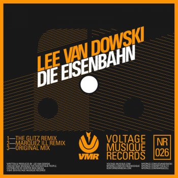 Lee Van Dowski Die Eisenbahn (Marquez Ill Remix)