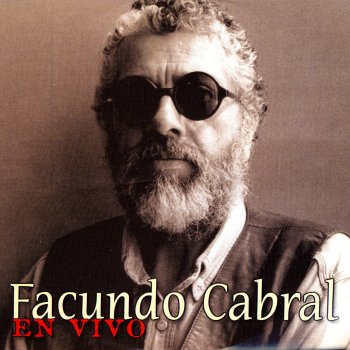 Facundo Cabral Vuele Bajo