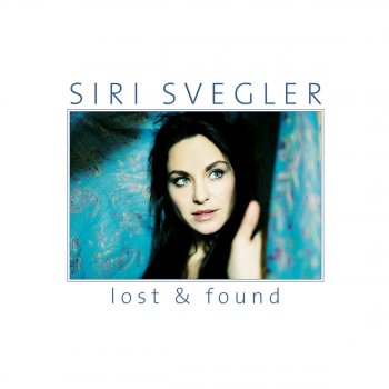 Siri Svegler Lost & Found