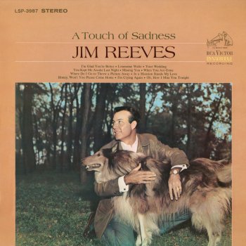 Jim Reeves When You Are Gone