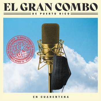 El Gran Combo De Puerto Rico Hay Que Quererte